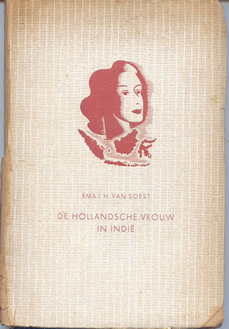 De Hollandsche vrouw in Indië